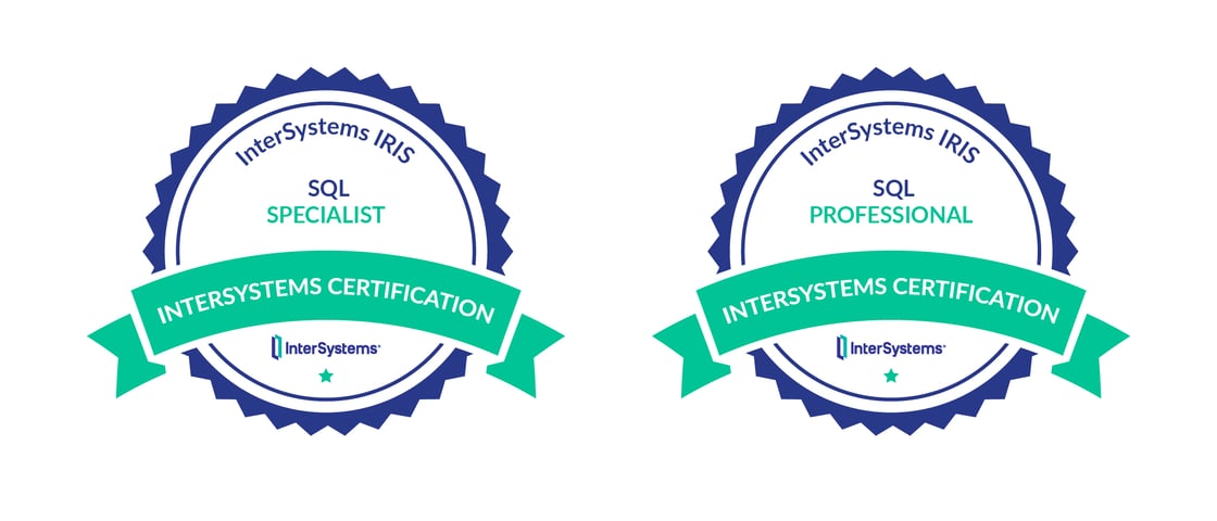 Get Certified in InterSystems IRIS SQL